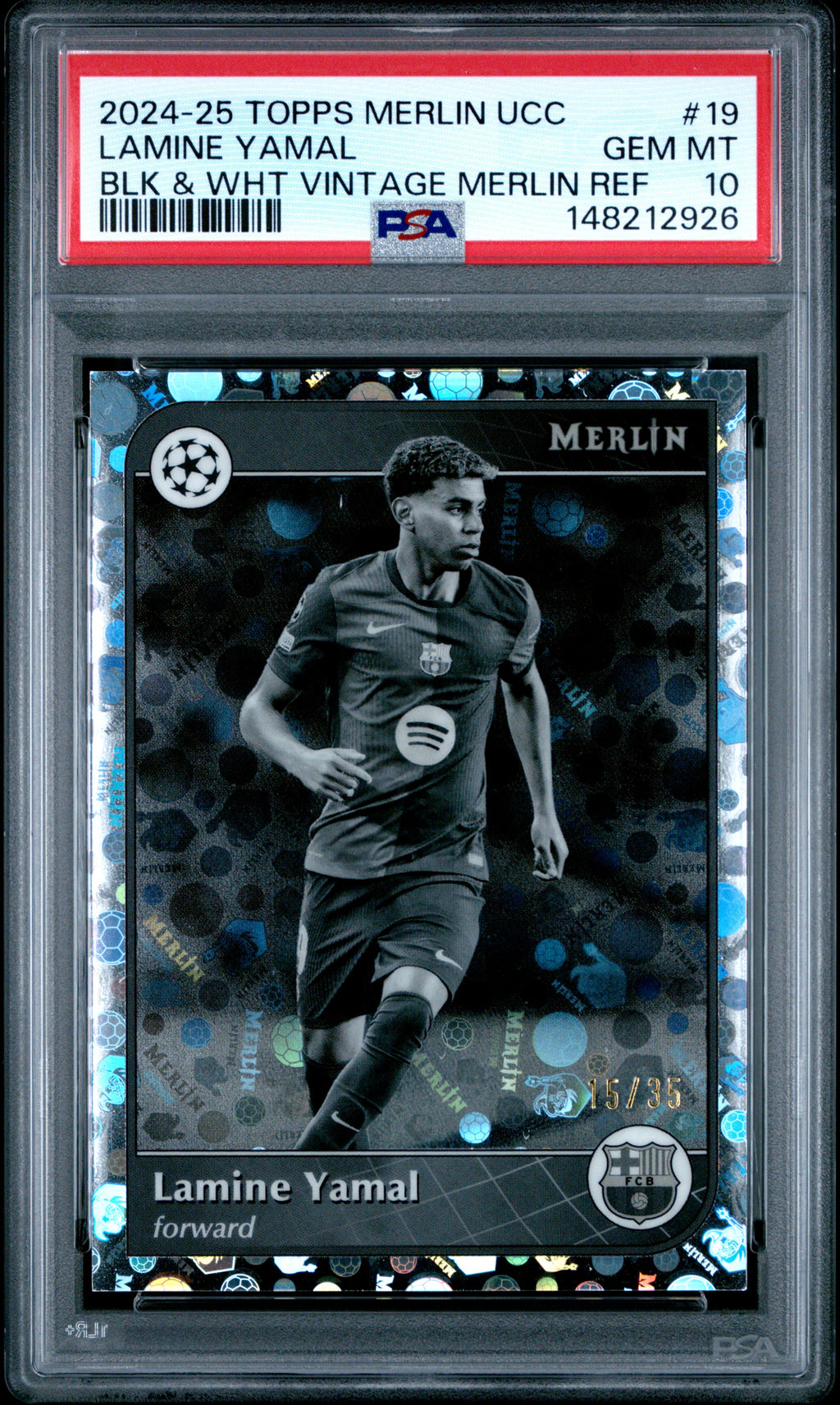 2024-2025 Topps Merlin UEFA Club Competitions Lamine Yamal #19 Black & White Vintage Merlin Refractor — PSA 10 — front
