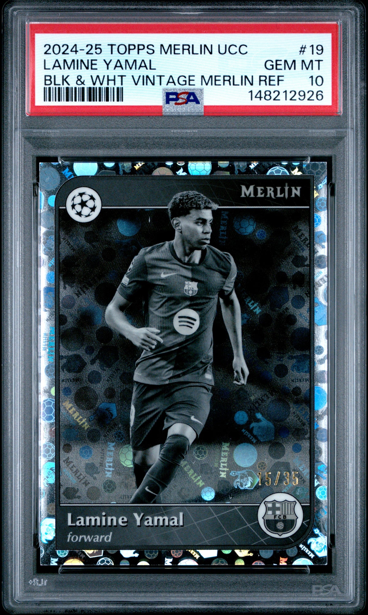 2024-2025 Topps Merlin UEFA Club Competitions Lamine Yamal #19 Black & White Vintage Merlin Refractor — PSA 10 — front