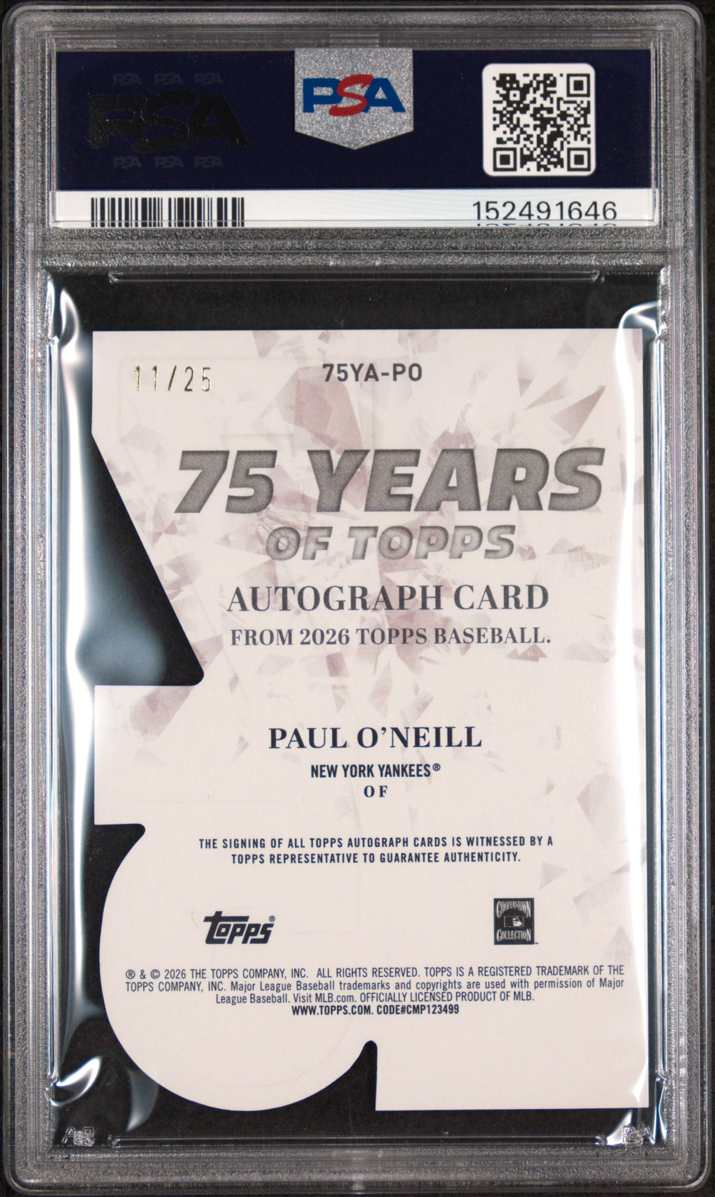 2026 Topps 75 Years of Topps Die-Cut Autographs Paul O'Neill #PO Orange Foil — PSA 10 / Auto 10 back