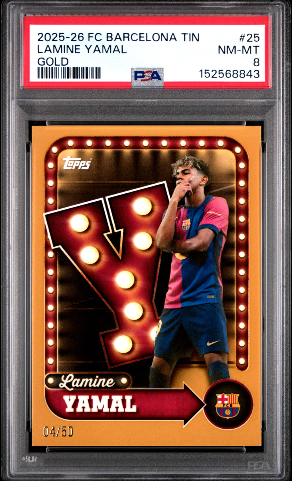 2025-2026 Topps FC Barcelona Collector Tin Lamine Yamal #25 Gold — PSA 8 — front