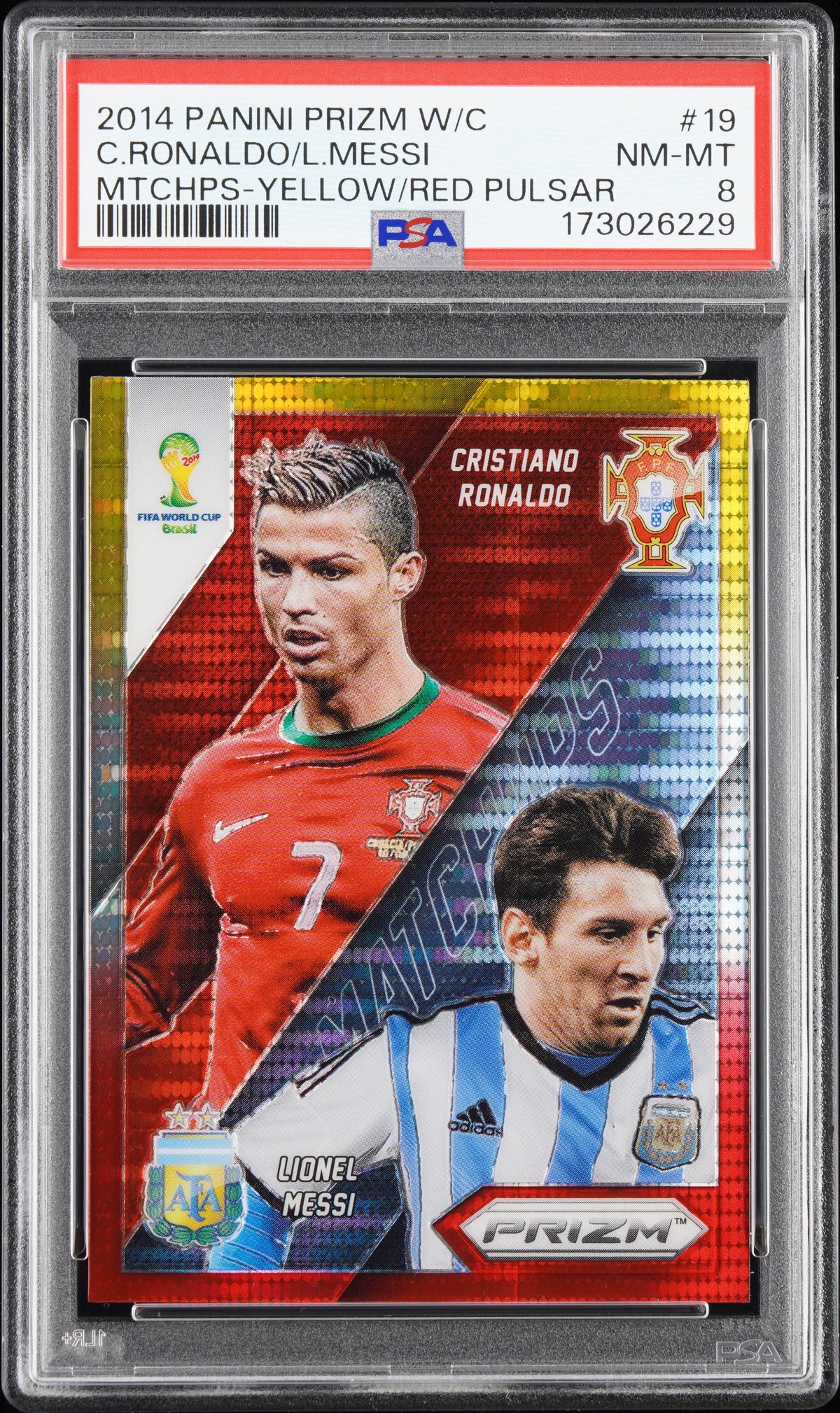 2014 Panini Prizm World Cup Matchups Cristiano Ronaldo / Lionel Messi #19 Yellow & Red Pulsar — PSA 8 — front