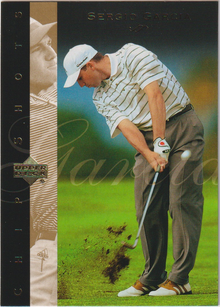 11 Upper Deck Golf Sergio Garcia Chip Shots — front