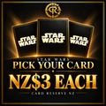 Star Wars — Pick Your Card — NZ$3 Each — Card Reserve NZ