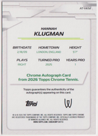 2026 Topps Chrome Tennis Hannah Klugman Green Refractor Autograph RC #AT-HKM 50/99, back