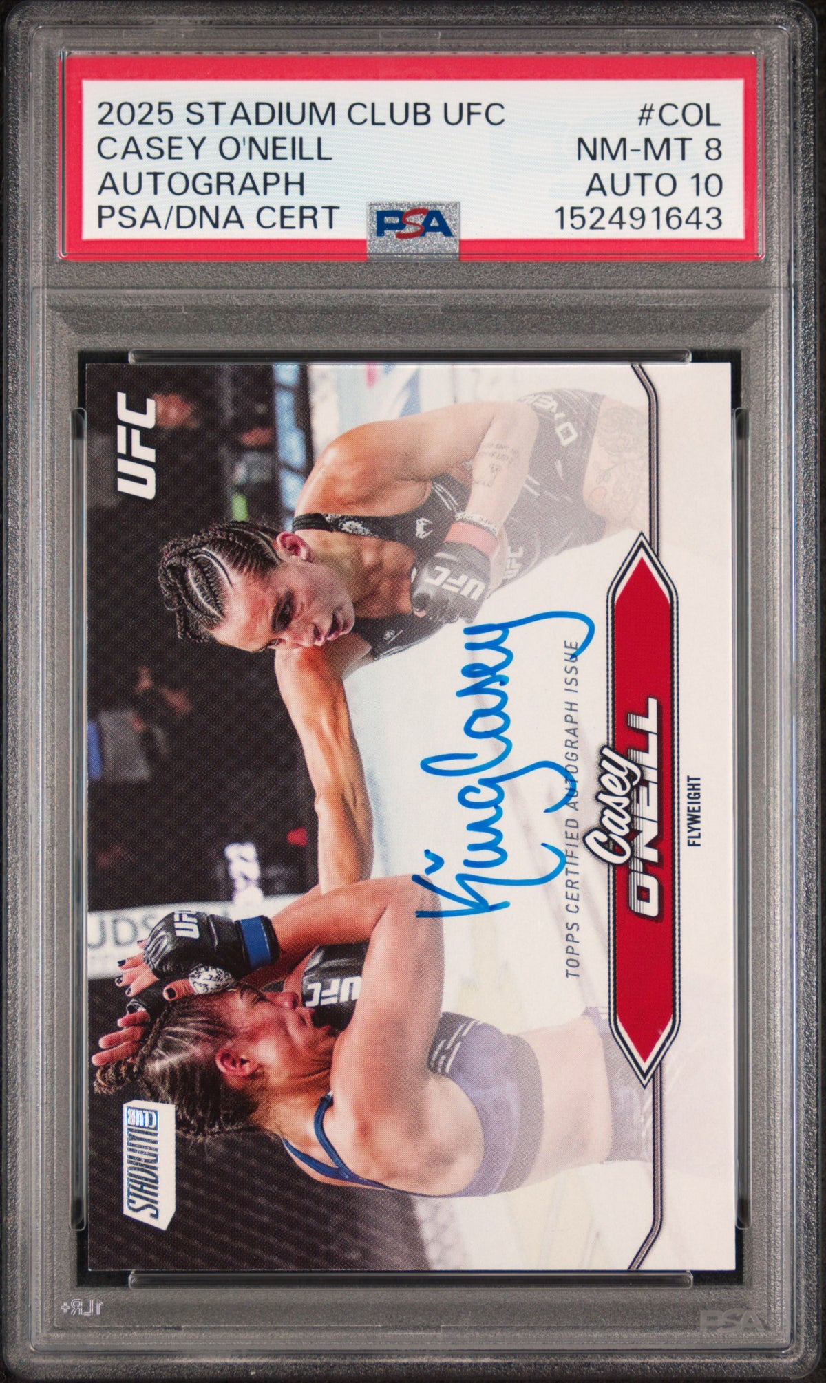 2025 Topps Stadium Club UFC Autographs Casey O’Neill #BCA-COL — PSA 8 / Auto 10 — Cert 152491643 — front