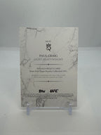 2025 Topps UFC Royalty Paul Craig Regalia Relic 44/99 #RR-PC — Raw — back