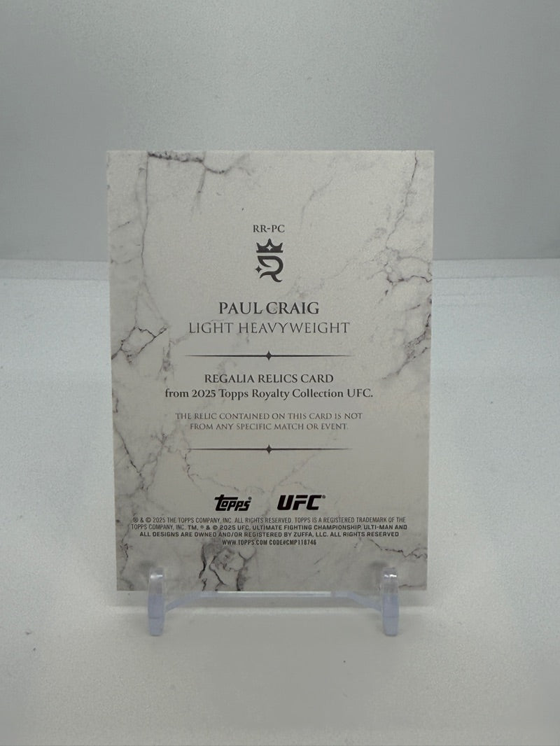 2025 Topps UFC Royalty Paul Craig Regalia Relic 44/99 #RR-PC — Raw — back