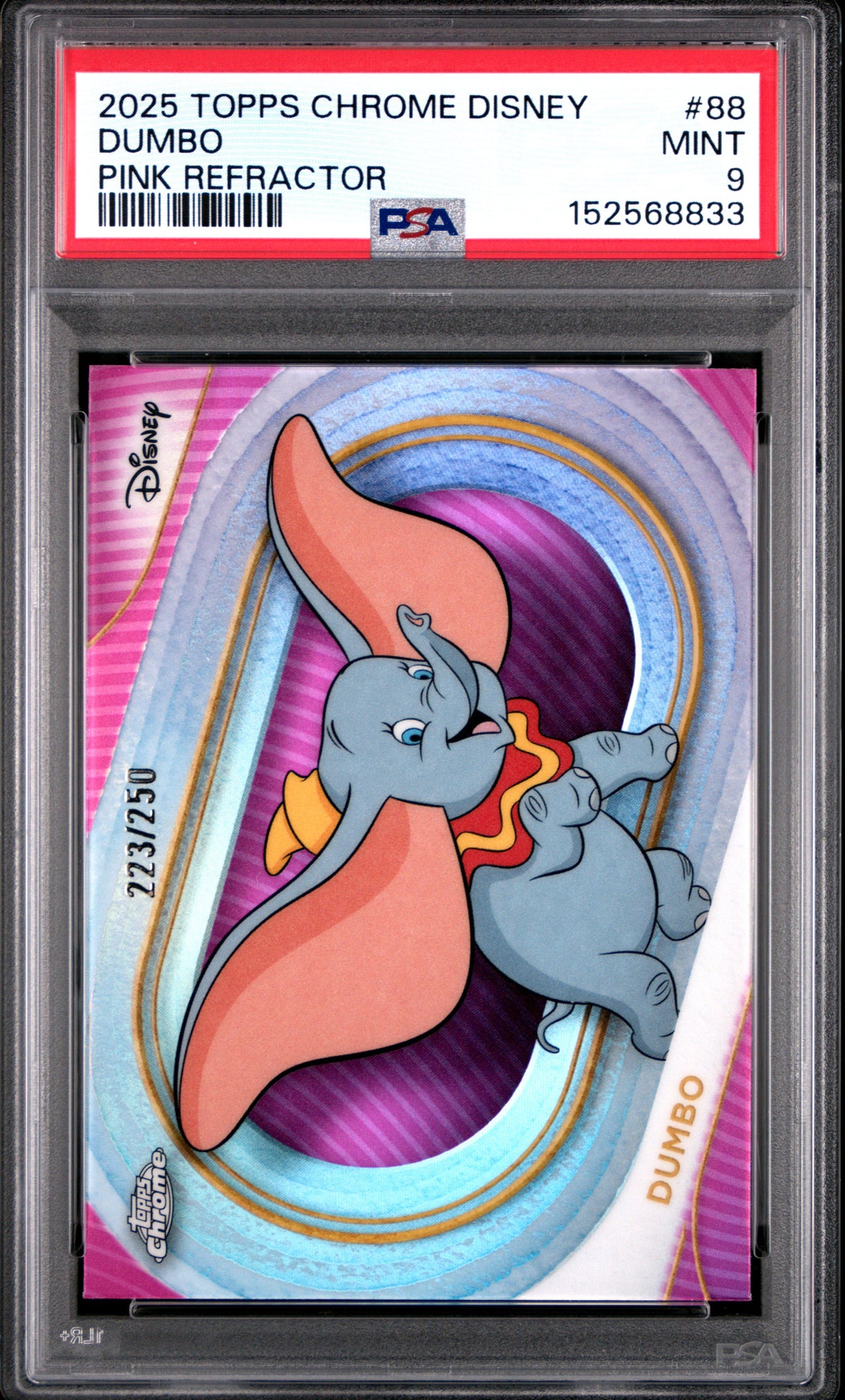 2025 TOPPS CHROME DISNEY #88 DUMBO PINK REFRACTOR, PSA MINT 9, certificate 152568833 — front