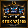 CHARLOTTE HORNETS Pick Your Card — 3 for NZ$4.99 — three logo card backs with Card Reserve NZ vault branding