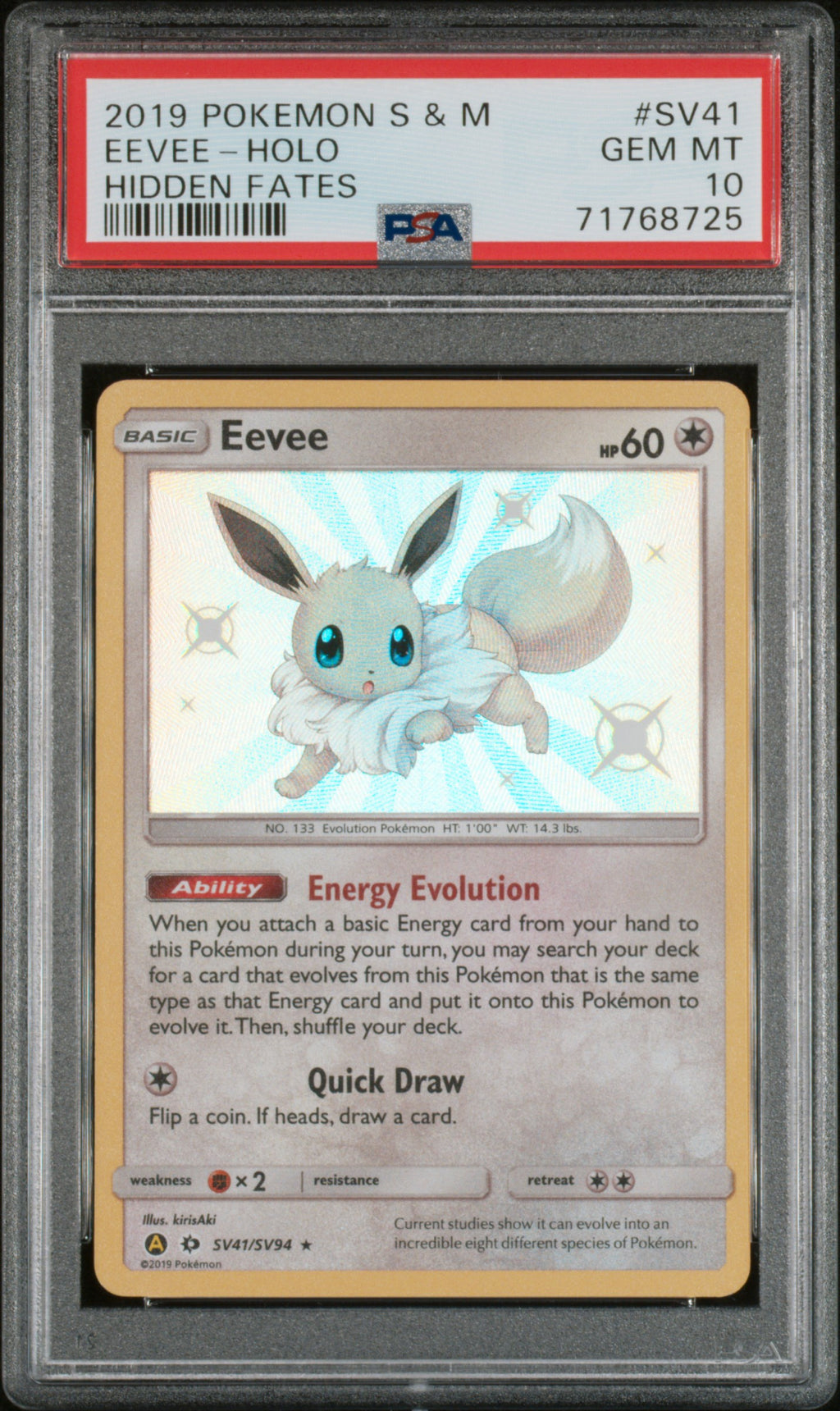 2019 Pokémon Sun & Moon Hidden Fates Eevee-Holo #SV41 — PSA 10 — cert 71768725 — front
