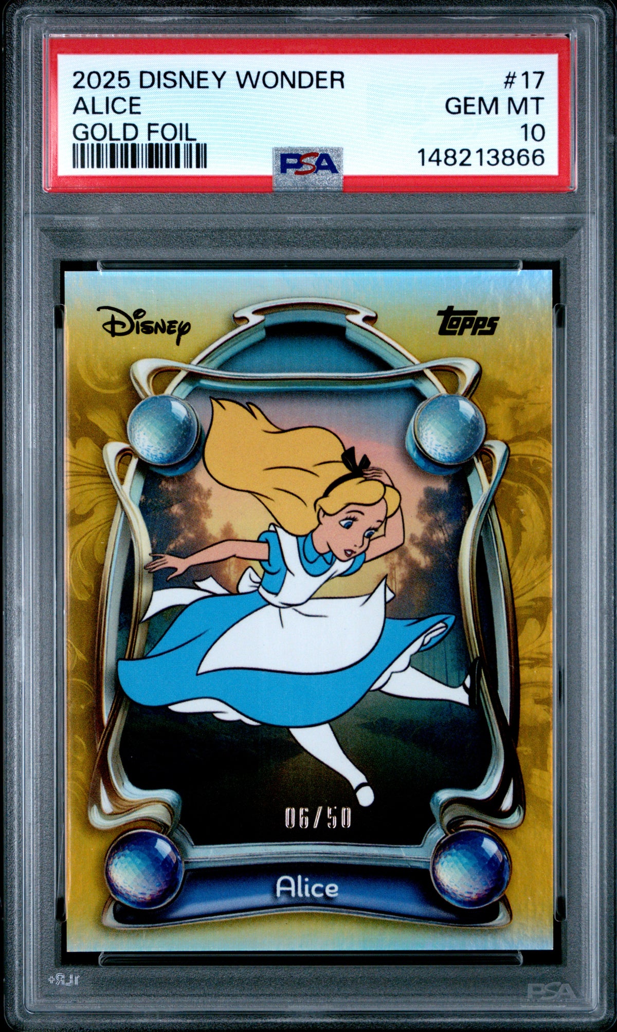 2025 Topps Disney Wonder Alice Gold Foil #17 – PSA 10 — PSA cert 148213866 — front